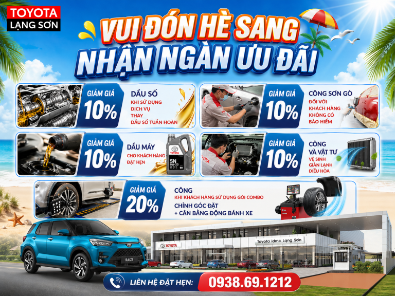VUI ĐÓN HÈ SANG – NHẬN NGÀN ƯU ĐÃI TẠI TOYOTA LẠNG SƠN