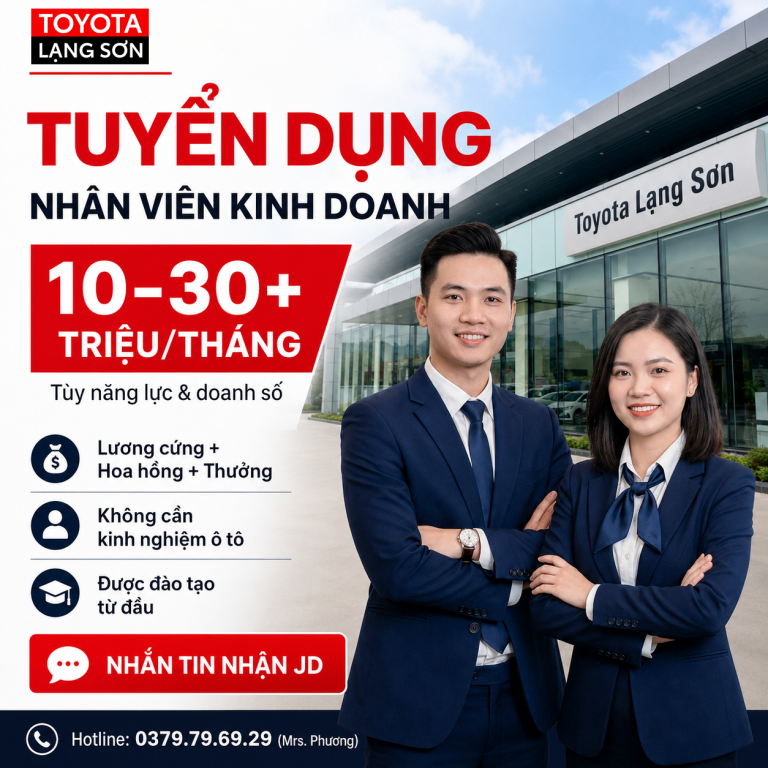 TOYOTA LẠNG SƠN TUYỂN NHÂN VIÊN KINH DOANH